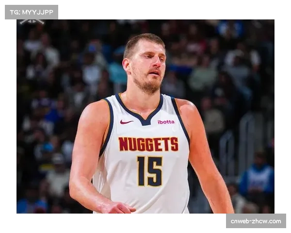 掘金约基奇场均三双数据统治 西部第四位置面临森林狼紧逼